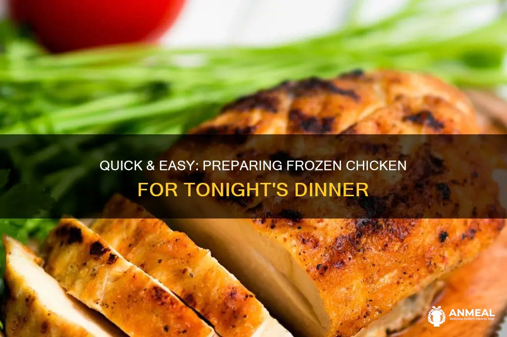 how to prepare chip frozen chicken for tonight dinner