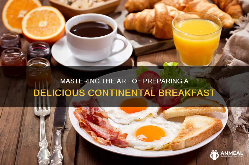 how to prepare continental breakfast
