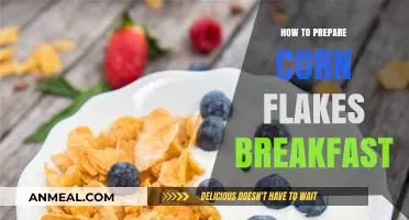 Quick & Easy Corn Flakes Breakfast Prep Guide for Busy Mornings