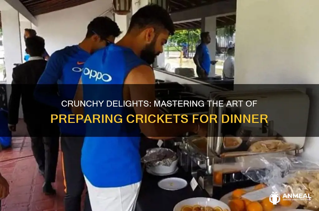 how to prepare crickets for dinner