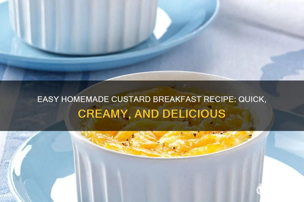 how to prepare custard for breakfast