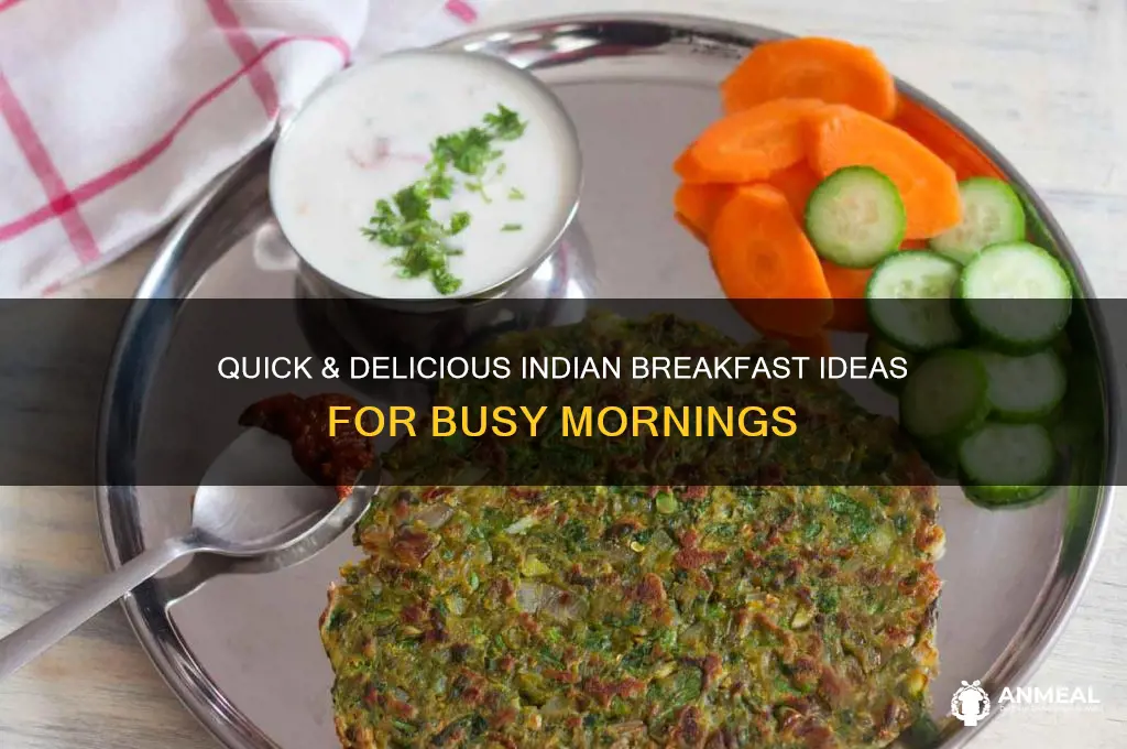 how to prepare easy indian breakfast