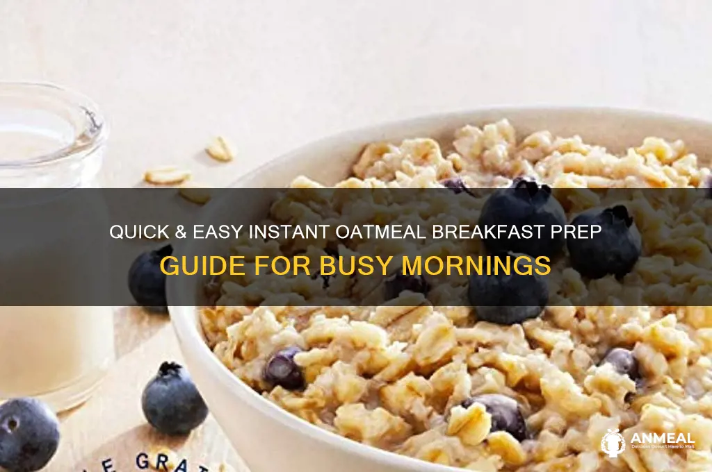 how to prepare instant oatmeal for breakfast