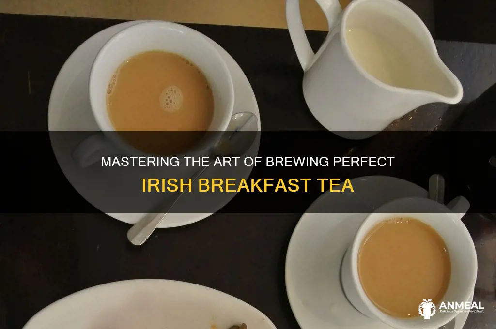 how to prepare irish breakfast tea