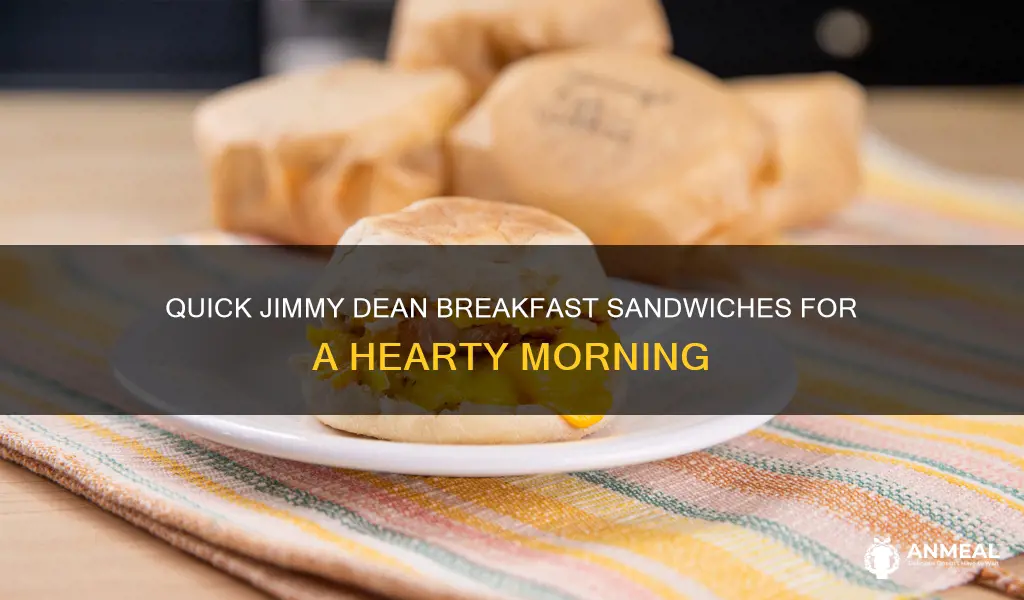 how to prepare jimmy dean breakfast sandwiches