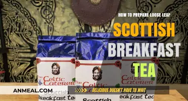 Perfectly Brewing Loose Leaf Scottish Breakfast Tea: A Step-by-Step Guide