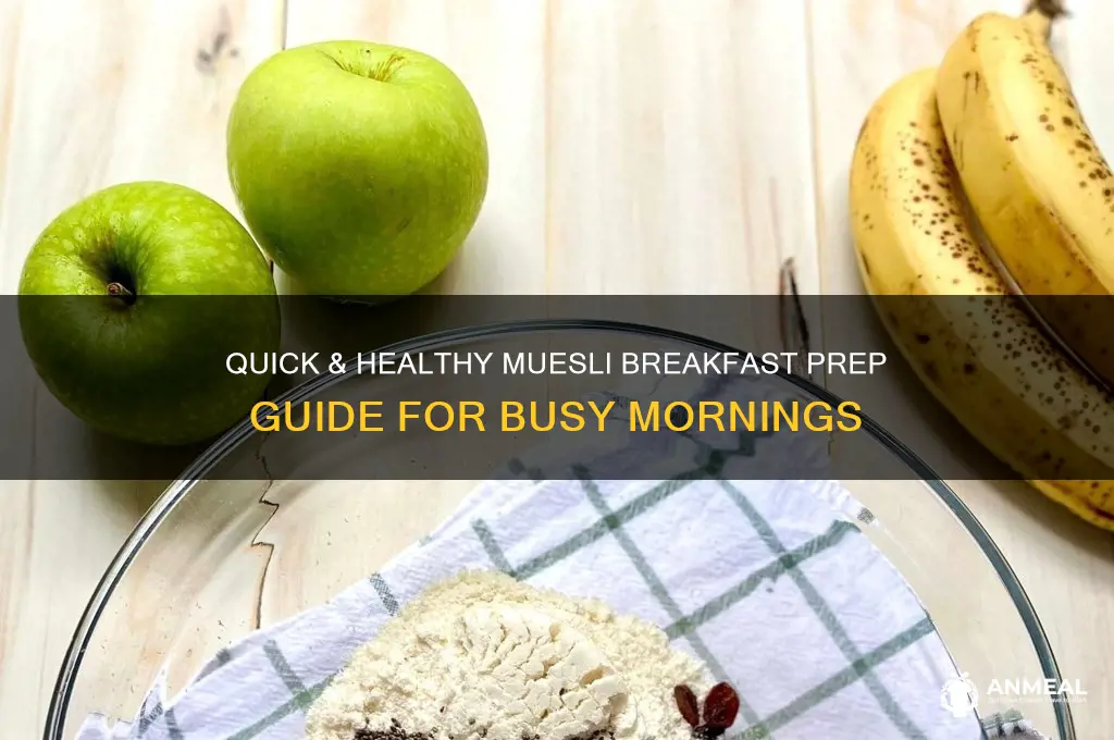 how to prepare muesli for breakfast