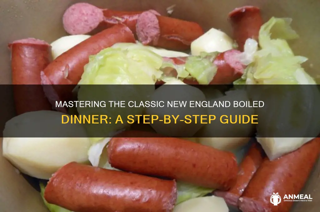 how to prepare new england boiled dinner
