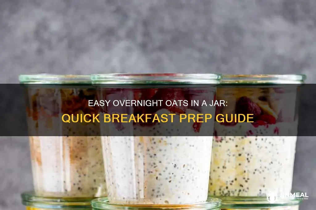 how to prepare oats for breakfast in a jar overnight