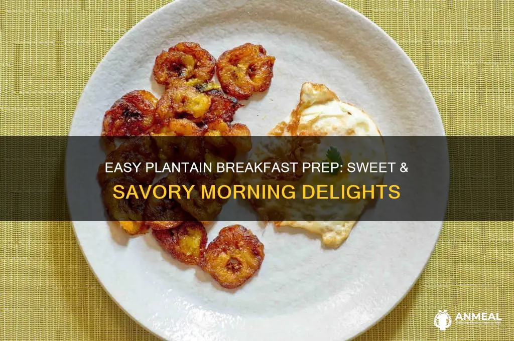 how to prepare plantains for breakfast