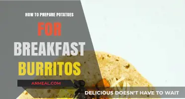 Breakfast Burritos: Preparing Potatoes the Right Way