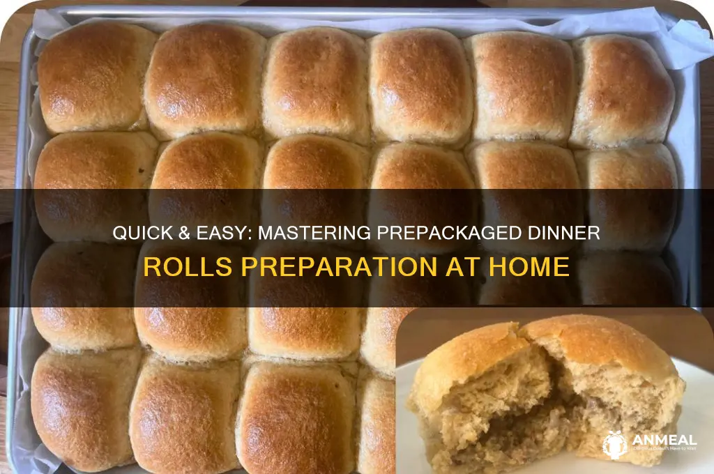 how to prepare prepackaged dinner rolls