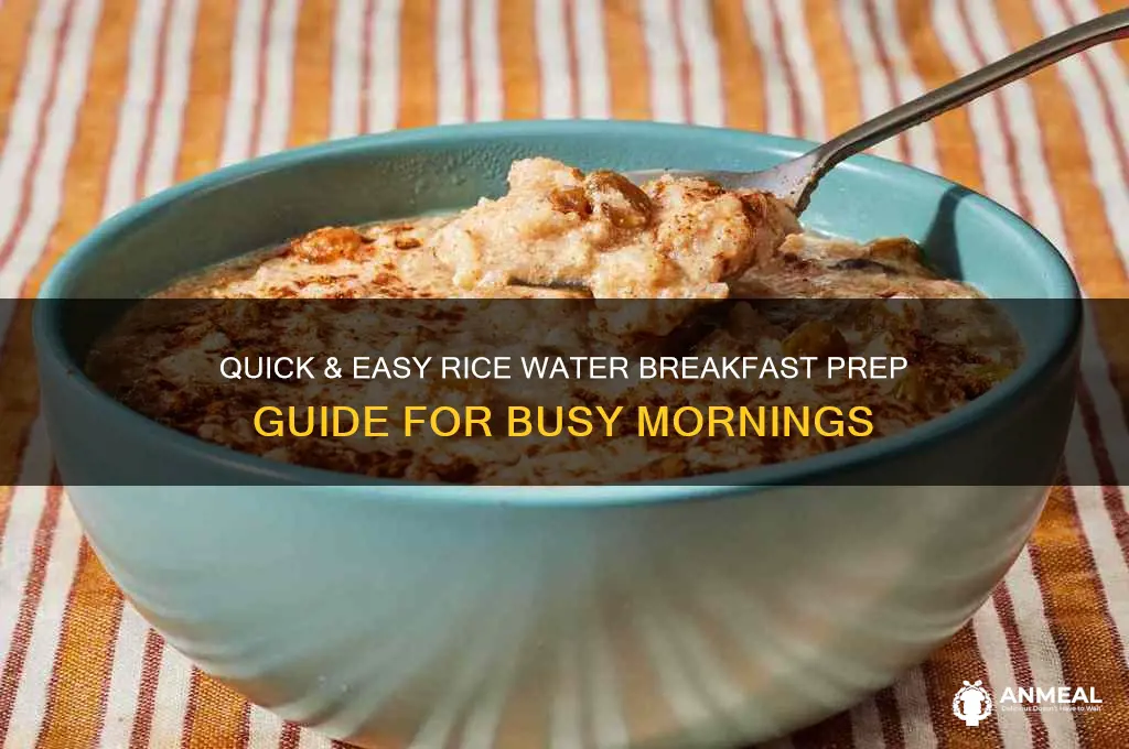 how to prepare rice water for breakfast