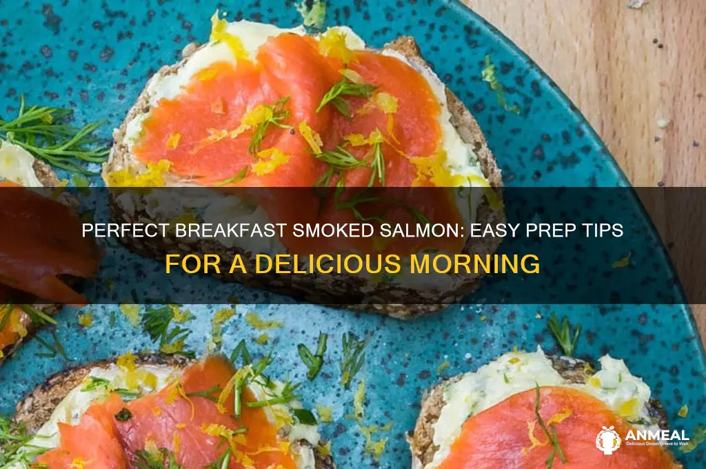 how to prepare smoked salmon for breakfast