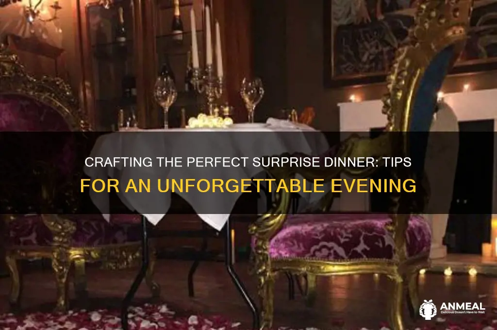 how to prepare surprise dinner