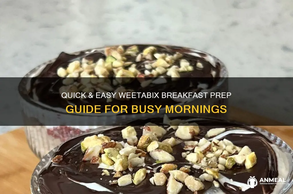how to prepare weetabix for breakfast