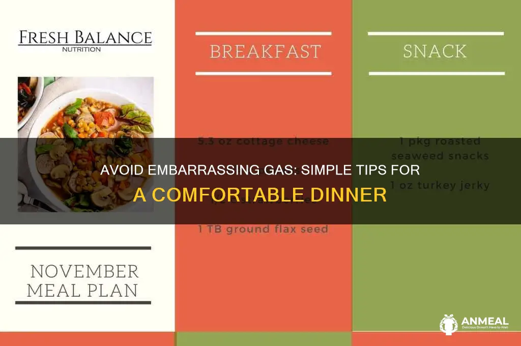 how to prevent gas at dinner