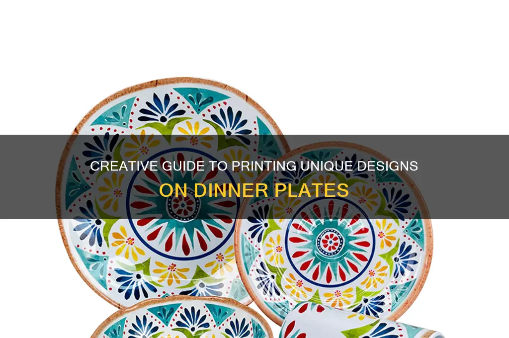 how to print on dinner plates