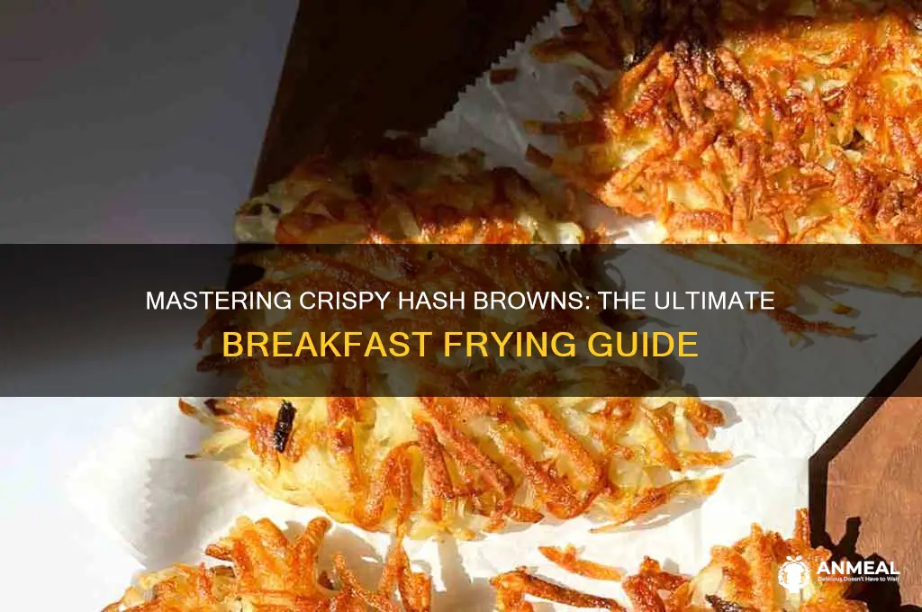 how to properly fry breakfast hash browns