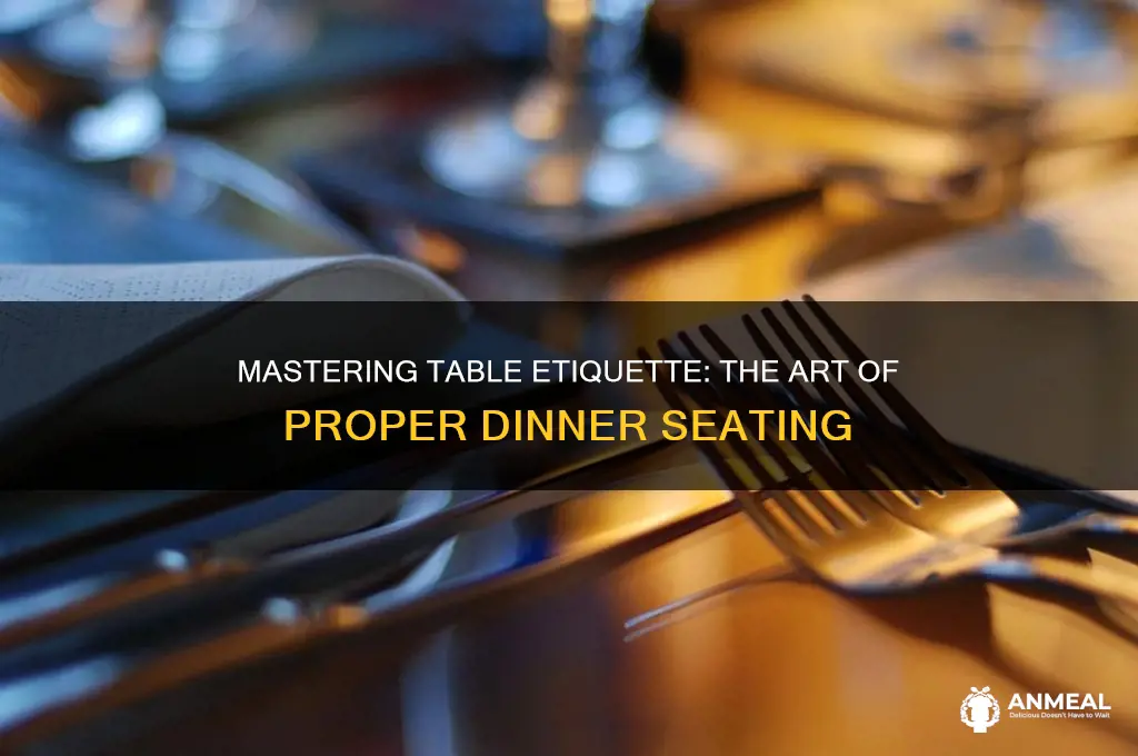 how to properly sit at a dinner table