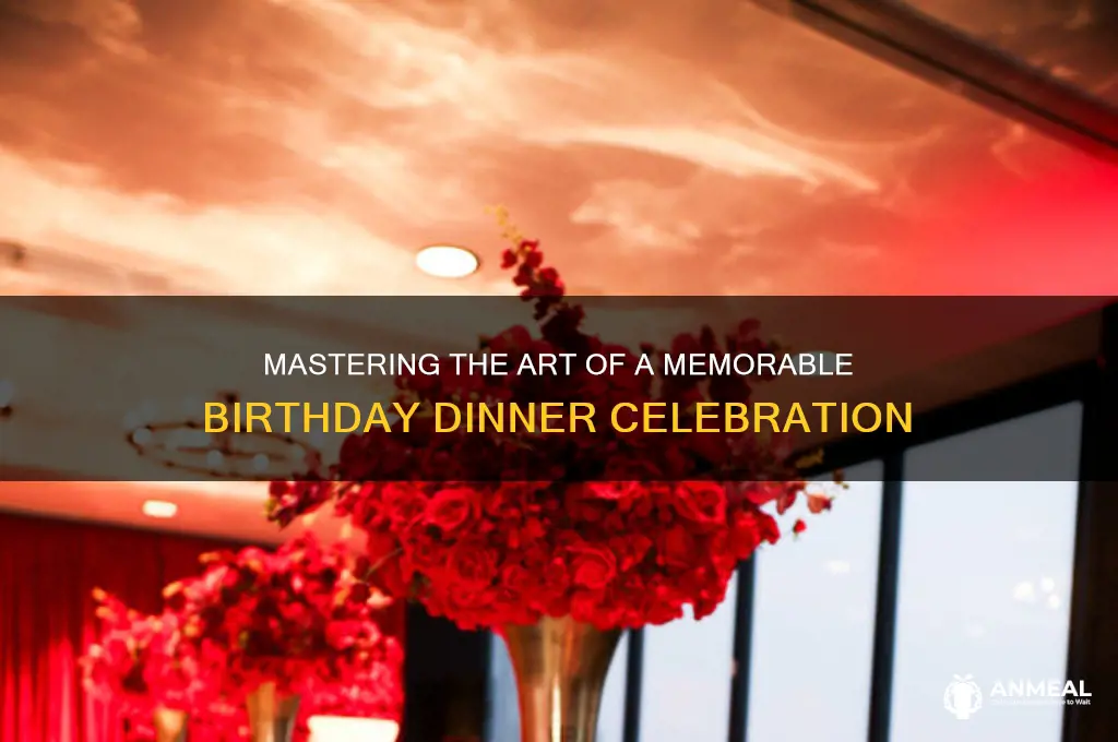 how to pull off a successful bday dinner