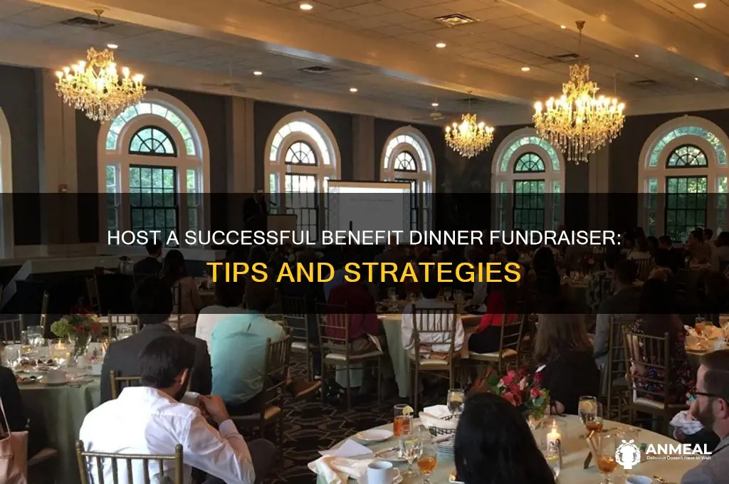 how to put a benefit dinner fundraiser