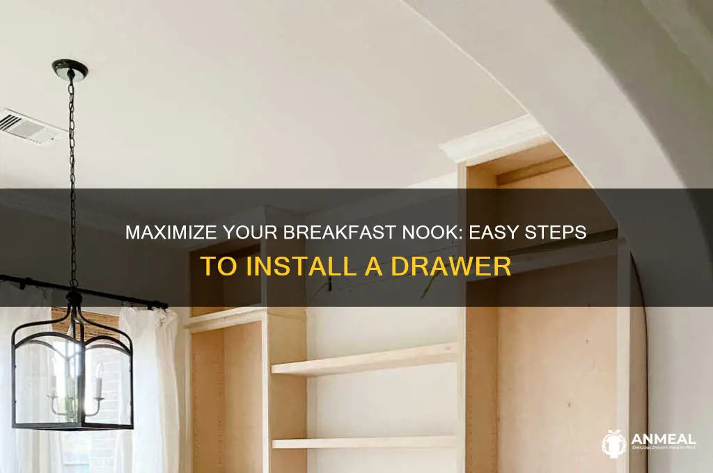 how to put in a drawer in a breakfast nook