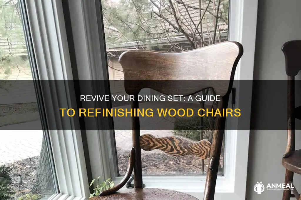 how to refinish wood dinner chairs