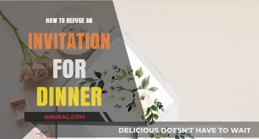 Gracefully Declining Dinner Invites: A Guide to Polite Refusals