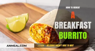 Best Ways to Reheat a Breakfast Burrito