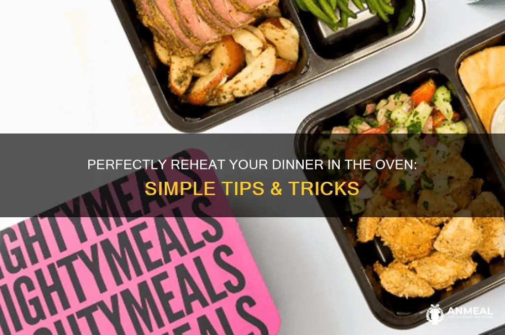 how to reheat a dinner in the oven