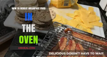 Oven Reheating Tips: Perfectly Warming Up Your Breakfast Favorites