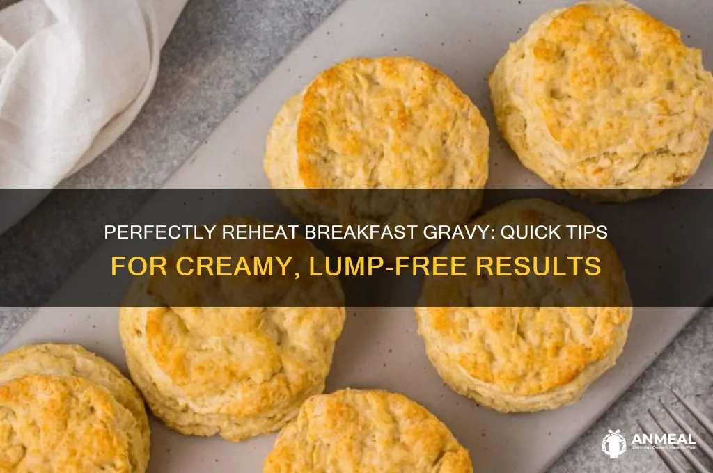 how to reheat breakfast gravy