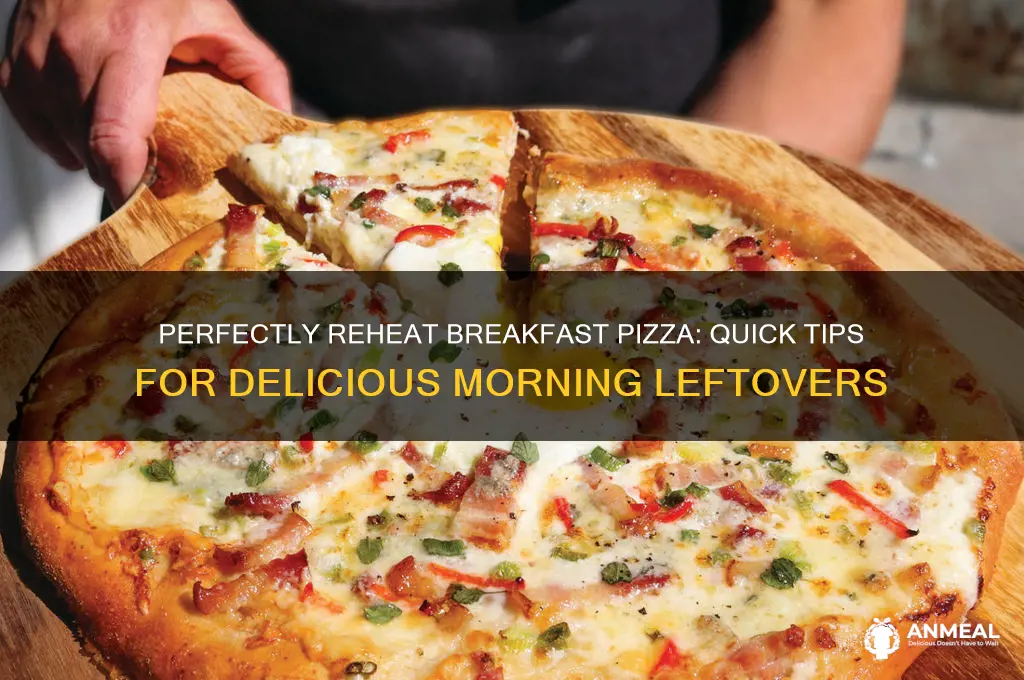 how to reheat breakfast pizza