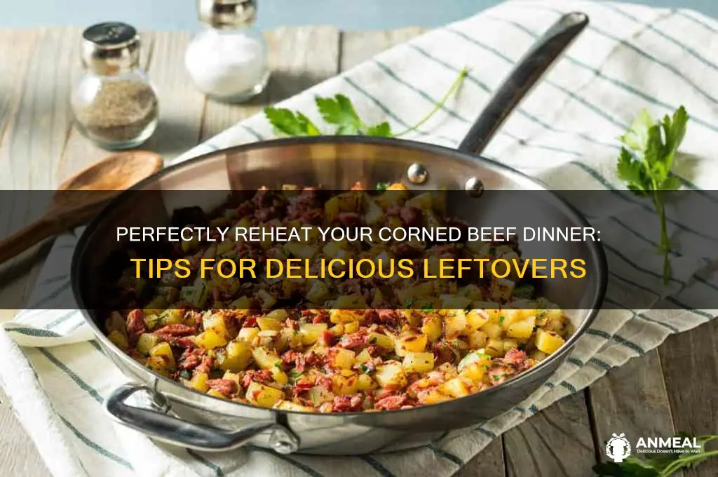 how to reheat corned beef dinner