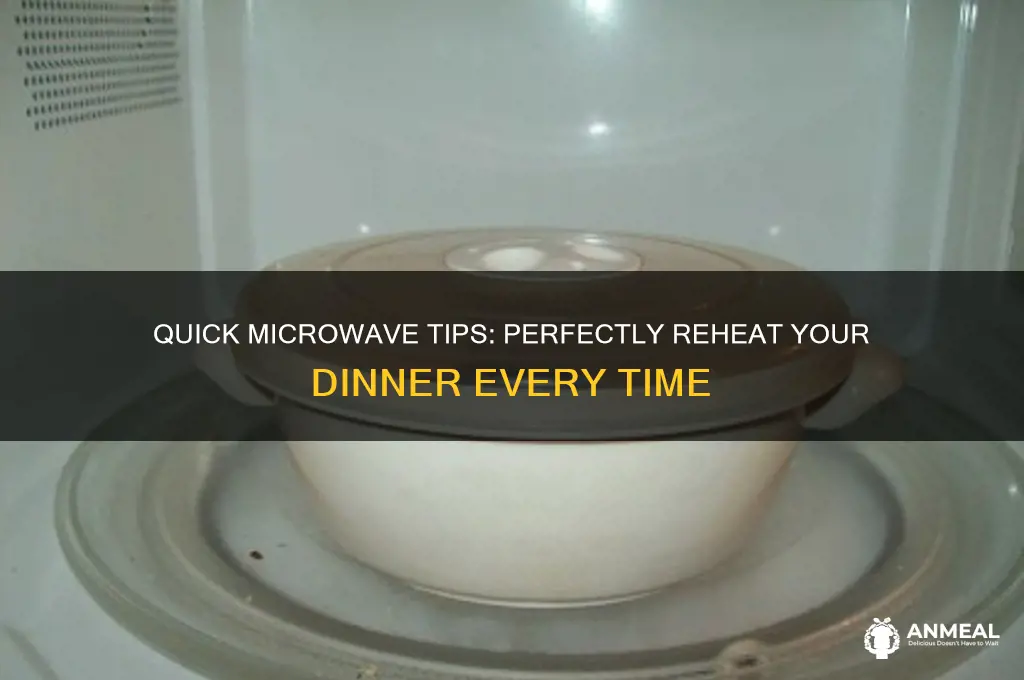 how to reheat dinner in microwave