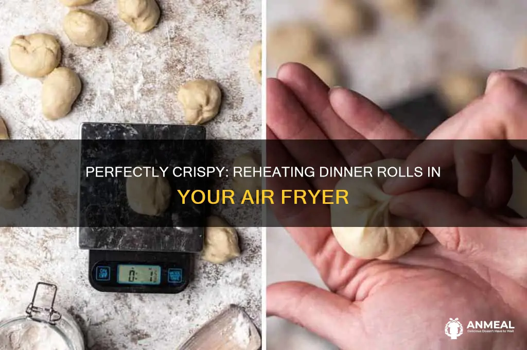 how to reheat dinner rolls in air fryer