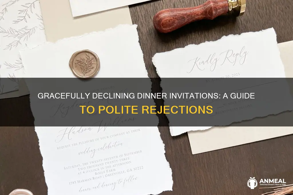 how to reject a dinner