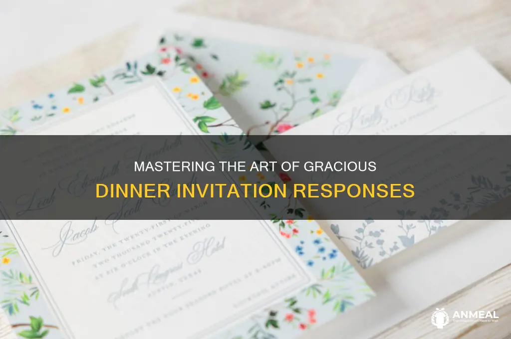 how to reply for a dinner invitaiton
