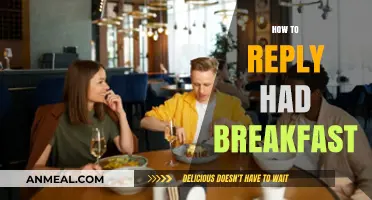 Mastering Polite Responses: How to Reply When Asked About Breakfast