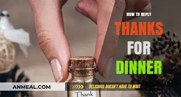 Grateful Gestures: Thoughtful Ways to Reply Thanks for Dinner