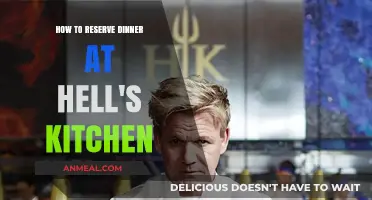Reserve Your Spot: A Guide to Dining at Hell's Kitchen