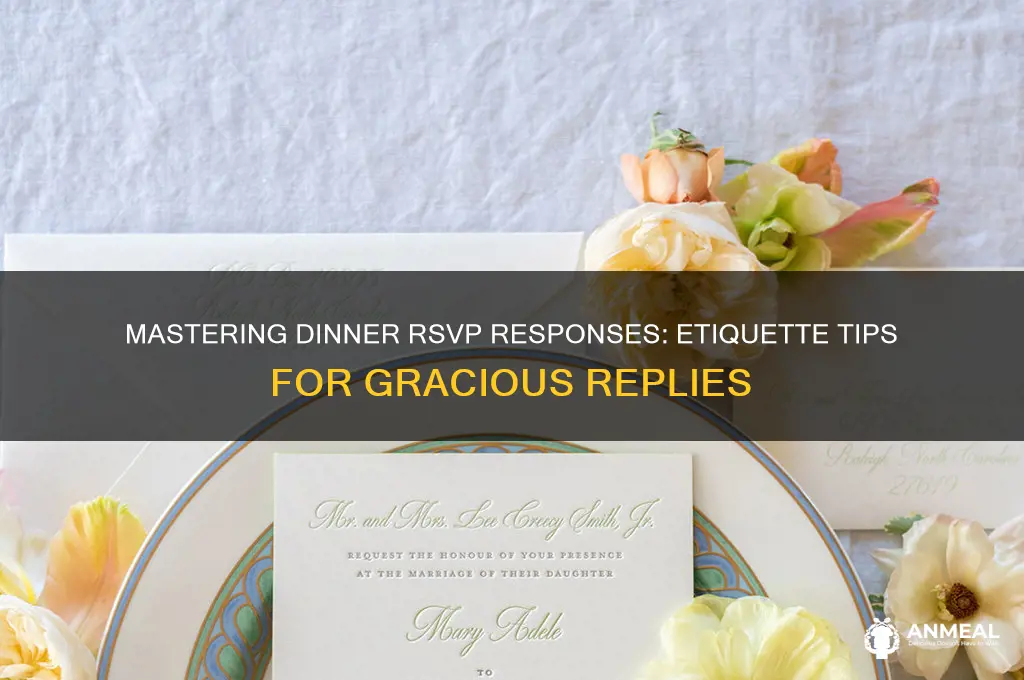 how to respond to dinner rsvd
