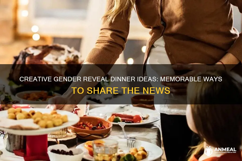how to reveal gender at dinner