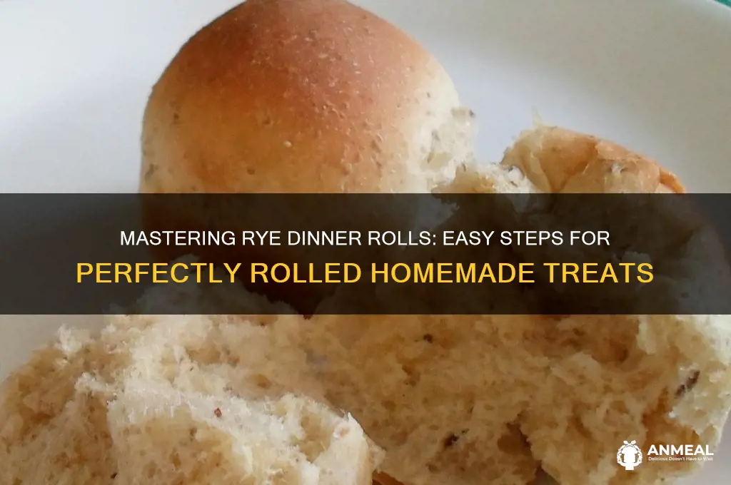 how to roll rye dinner rolls