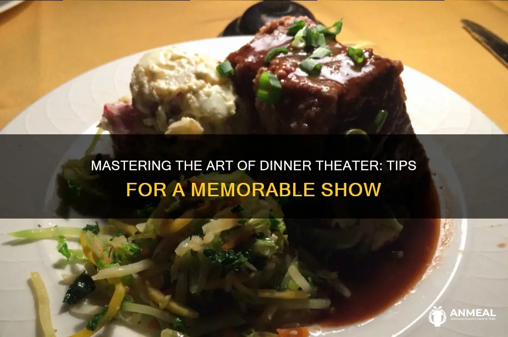how to run a successful dinner theater
