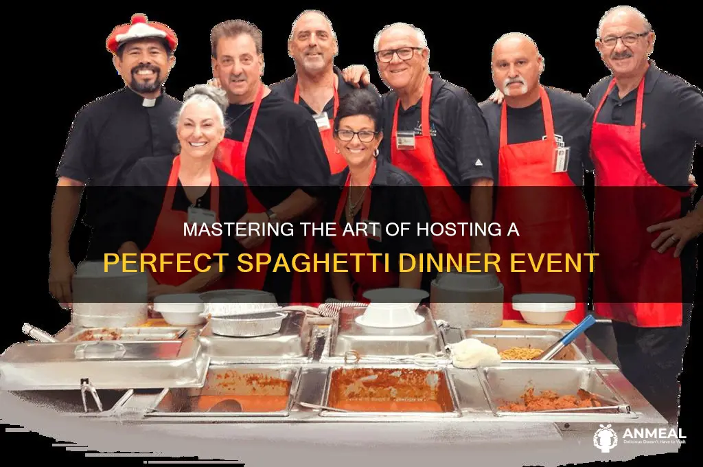 how to run a successful spaghetti dinner