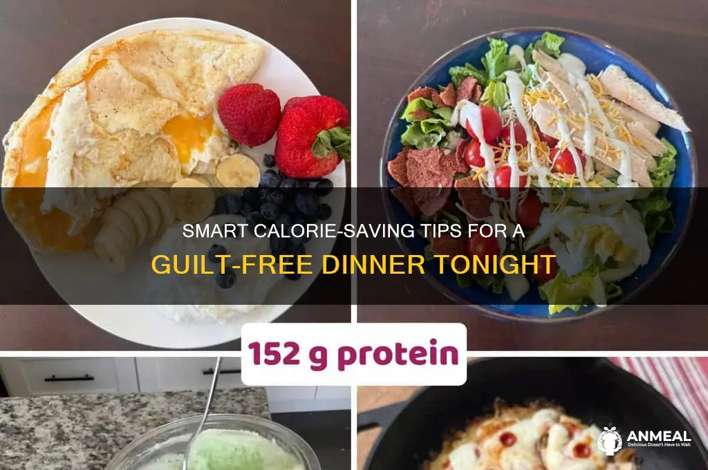 how to save calories for dinner