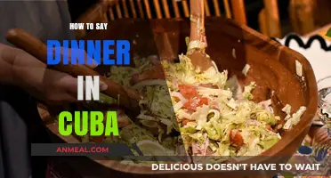 Discovering Cuban Culture: How to Say Dinner in Cuba