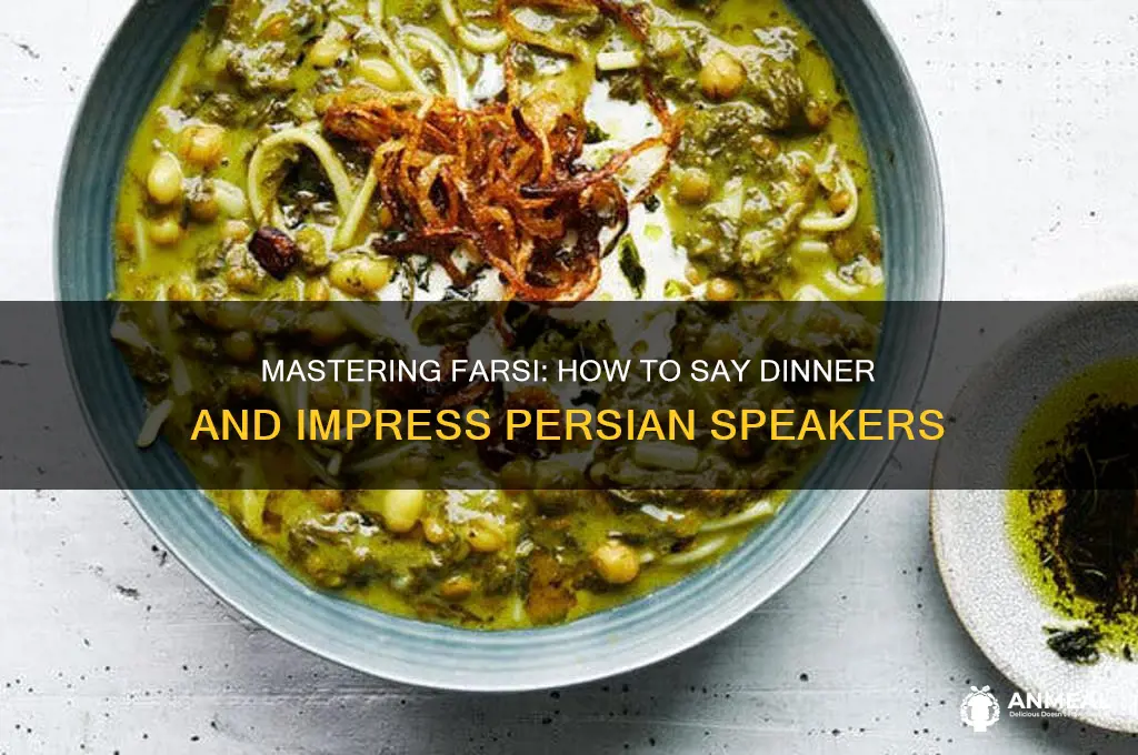 how to say dinner in farsi
